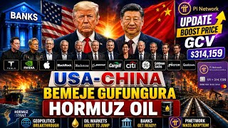 HORMUZ🚨PINETWORK UPDATE OPENMAINET 🇺🇸/USA-CHINABEMEJE AMASEZERANO AKOMEYE KURI IRAN