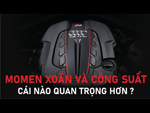 Video Công suất hay Momen xoắn động cơ ô tô quan trọng hơn ? - youtube
