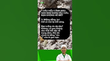 7 dấu hiệu cảnh báo gan của bạn đang kêu cứu, bạn không hề biết 3 #xogan #viemgan #suygan #suygancap