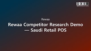 Rewaa Competitor Research Demo — Saudi Retail POS