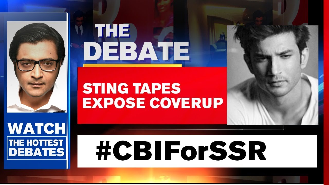 Sushant's Case: Sting Tapes Expose Coverup | Arnab Goswami Debates