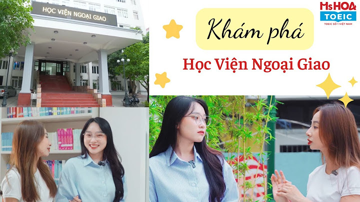 Học viện ngoại giao tuyển sinh văn bằng 2