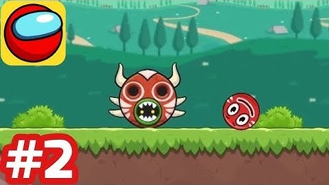 Red Ball 6 - Gameplay Walkthrough - Part 2 (Level 117 - 131) iOS/Android
