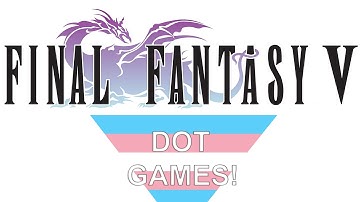 Final Fantasy V - Pt.38 Revenge & Getting Mime Job!