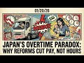 Japan's Overtime Paradox: Why Reforms Cut Pay, Not Hours
