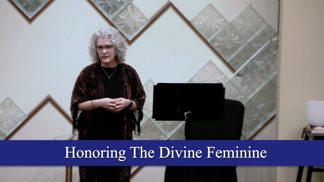 honoring-the-divine-feminine-unity-spiritual-center-denver-5-12-24