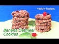 How to make Healthy Banana Oatmeal Cookies For Weight Loss -  Easy Vegan Recipe - Breakfast Idea
