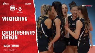 Maçın Tamamı | VakıfBank 🆚 Galatasaray Daikin "Vodafone Sultanlar Ligi"