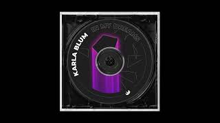 Karla Blum - In My Dreams // SA249