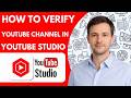 How to Verify YouTube Channel in YouTube Studio Full Guide 2026