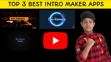Top 3 Best Intro Maker Apps For Android 2021 / Best Intro App For YouTube Channel @Neelu Verma
