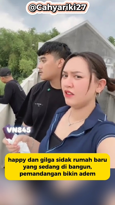 Gilga happy sidak rumah baru #gilgasahid #happyasmara #nemen