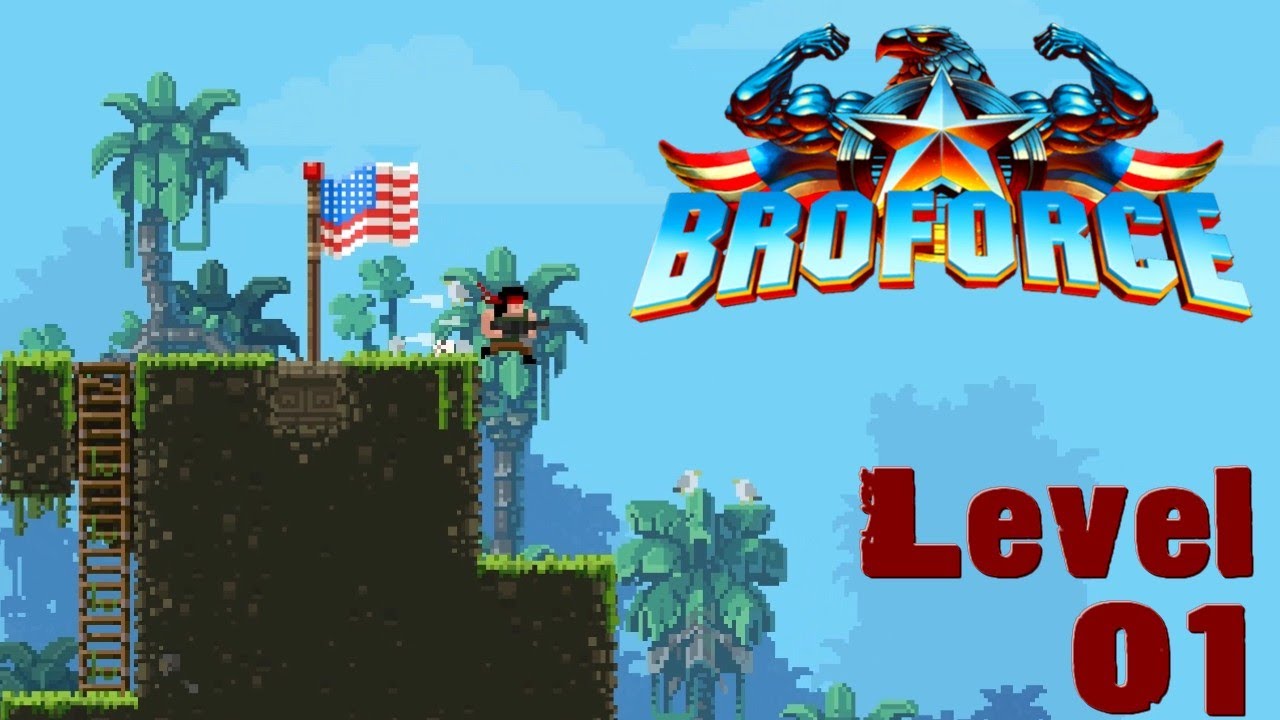 "Broforce"  - Level 1 (Bruisers)