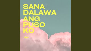 Video thumbnail of "Release - Sana Dalawa Ang Puso"