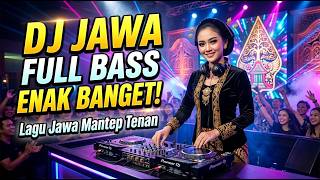 DJ JAWA FULL BASS ENAK BANGET | Cidro, Banyu Langit, Wirang | Lagu Jawa Mantep Tenan