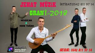 JEHAT MÜZİK 2018 grani veysi can eser tuğan 0542 811 9714 saygılar