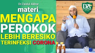 dr. Zaidul Akbar  - Mengapa Perokok Lebih Beresiko Terinfeksi Corona