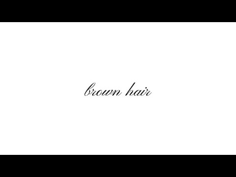 brown hair, kumral