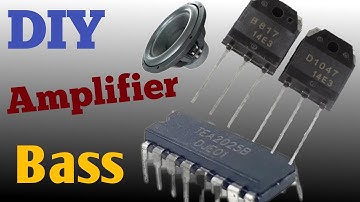 D1047 & B817. How to make.Powerful Amplifier.Bass using Transistor and TEA2025. dc 12v