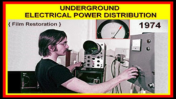 Restored Film 1974 UNDERGROUND ELECTRICAL POWER DISTRIBUTION, transformers electricity, circuits