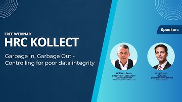 Webinar: Garbage In, Garbage Out - Controlling for Poor Data Integrity