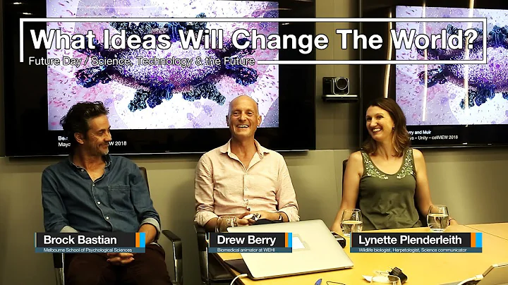 Panel - What Ideas Will Change the World?