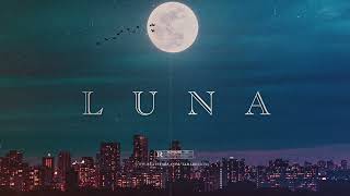 Luna - Afrobeat X Latino X Reggaeton Type Beat