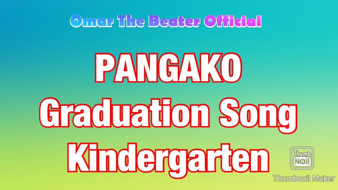 Pangako Graduation Action Song With Lyrics Kindergarten YouTube