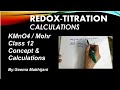 KMnO4  Vs  Mohr salt  titration calculations class 12 by Seema Makhijani