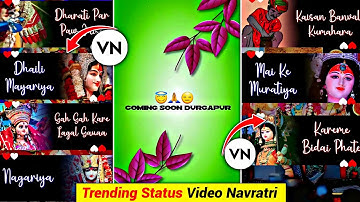 Trending Navratri Video Editing Vn App || Durga Puja Status Video Editing Tutorial Vn app ||