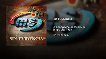 La Banda MS de Sergio Lizárraga ― Sin Evidencia ⟪𝗘𝗣𝗜𝗖𝗘𝗡𝗧𝗥𝗢⟫