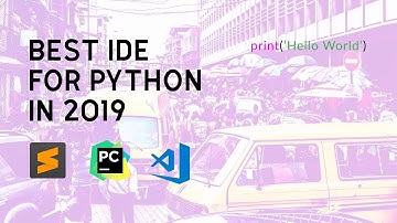 Best IDE for python programming | Pycharm vs Vscode vs Sublime
