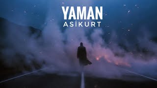 Asikurt - Yaman