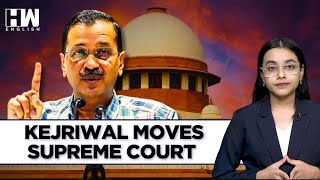 CM Arvind Kejriwal Files Plea in SC Seeking 7-Day Extension of Interim Bail