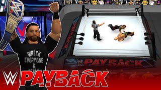 Roman Reigns Wins Universal Championship At Wwe Payback- Wr3D 21 By Hhh