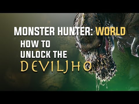 Deviljho의 잠금을 해제하는 방법 - Monster Hunter: World. Deviljho는 어떻게 찾나요? 드래곤프루프 맨틀?