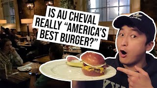 Trying 'The BEST BURGER in AMERICA!' Is Au Cheval Overrated?
