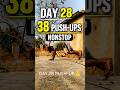 💪No stop 🔥 Real day-28/365 मेहनत#pushupchallenge #shorts #workout #motivation#chalo or ek step 👉