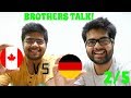 COST OF LIVING in Canada vs Germany (2/5): Brothers share Personal Experiences
