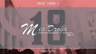 CLA2'18 - Soldati Di Gloria - [ Piste 3: Mia Droga ]