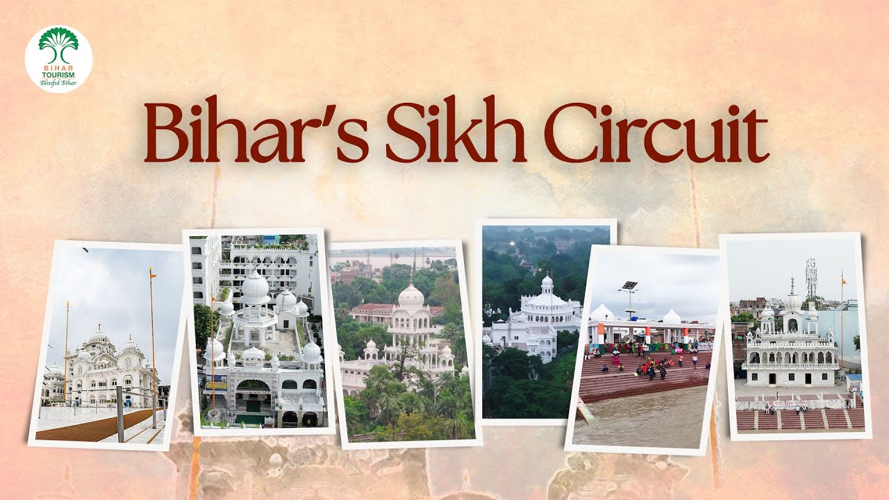 Exploring the Sikh Circuit of Bihar: A Spiritual Journey to Patna Sahib and Beyond