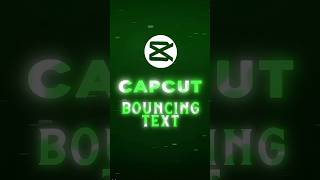 CAPCUT|CAPCUT BOUNCING TEXT |CAPCUT BOUNCING TEXT TUTORIAL|TUTORIAL #viral #edit