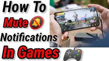 How to mute notification while playing games || Game khelte samay notifications kaise band kare ||