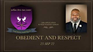 UGP SUNDAY SCHOOL LESSON - OBEDIENT AND RESPECT- 25 SEp 22 screenshot 1