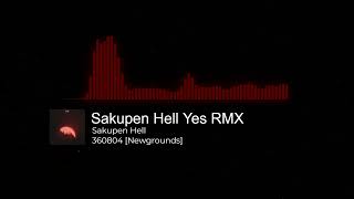 Sakupen Hell Yes Rmx [Sakupen Hell]