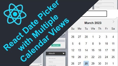 ReactJS Projects: Adding Calendar with Multiple Calendar Views