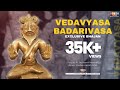 Vedavyasa badarivasa  sung by pt jayateerth mevundi  lyrics madhav kamath arbet