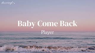 Player - Baby Come Back [ sub. esp / lyrics ] screenshot 2