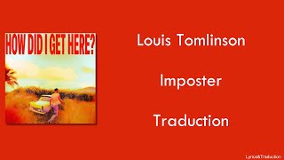 Louis Tomlinson - Imposter - Traduction