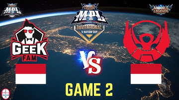 GEEK FAM ID vs BIGETRON ESPORTS Game 2 || MPL INVITATIONAL 4 Nation Cup Qualifiers 2 Day 3 || MLBB